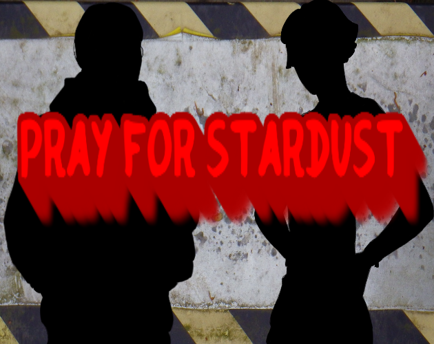 Cover image for PRAY FOR STARDUST