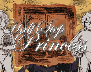 Half Step Princess [Free] [Visual Novel] [Windows] [macOS] [Linux]