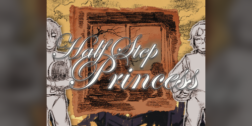 Cover image for Half Step Princess