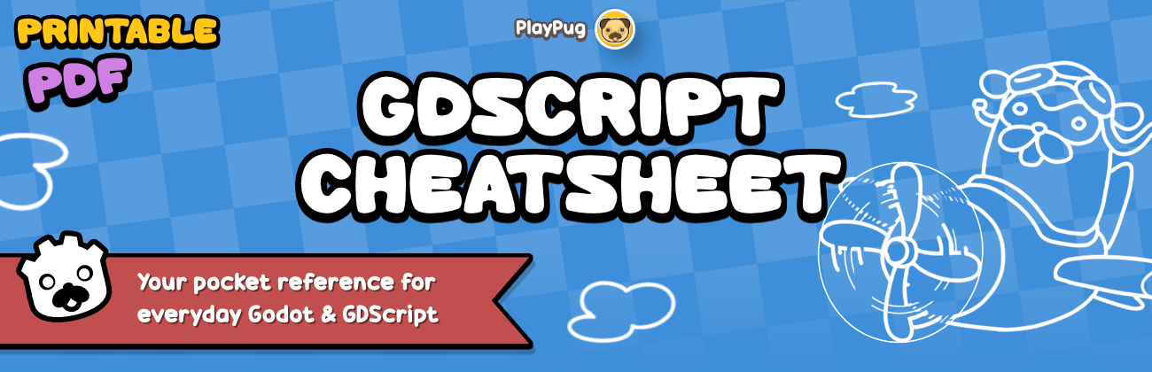Godot GDScript Printable Cheatsheet
