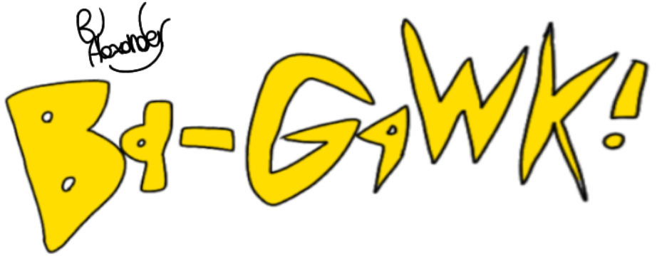 Ba-Gawk!