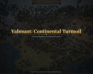 Valmunt: Continental Turmoil [Free] [Strategy]