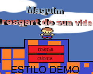 Maguim - O Resgart de sua vida (Versão demo)