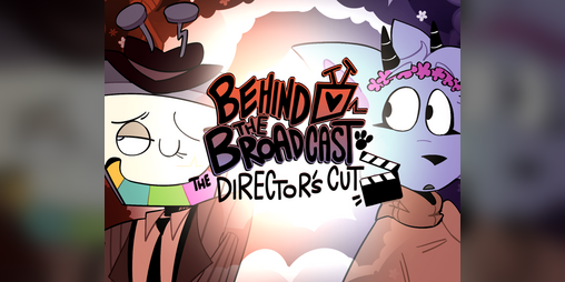 Cover image for Behind the Broadcast: The Director's Cut