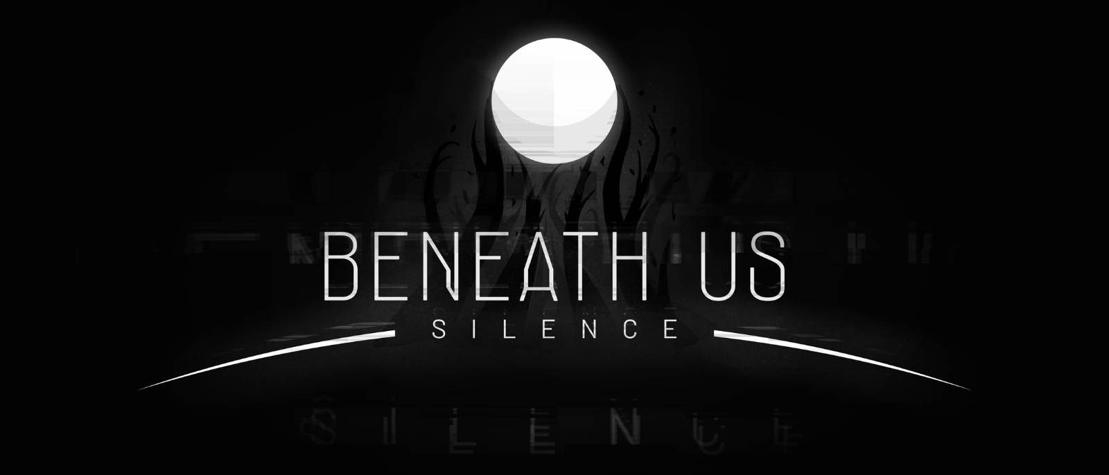 Beneath Us Silence