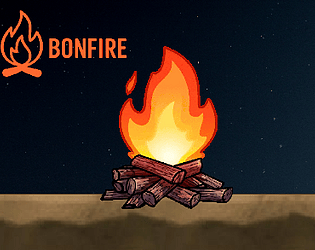 Bonfire [Free] [Action] [Windows] [macOS] [Linux]