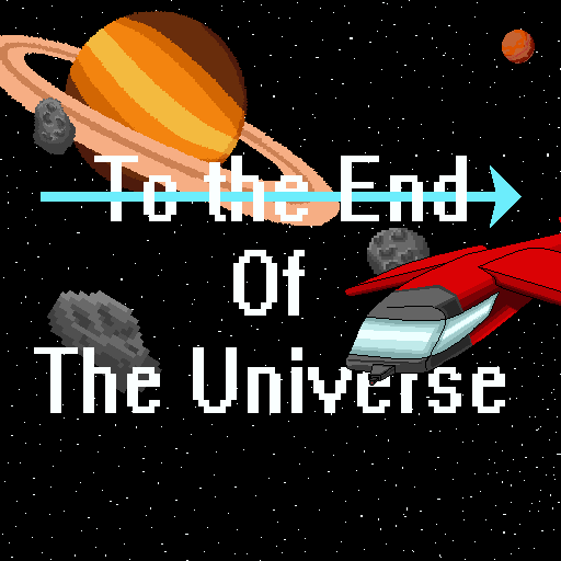 To the End of the Universe