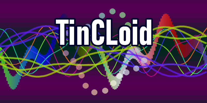 TinCLoid
