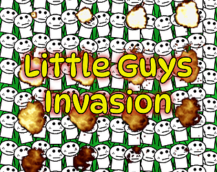 Little Guys Invasion [Free] [Survival]
