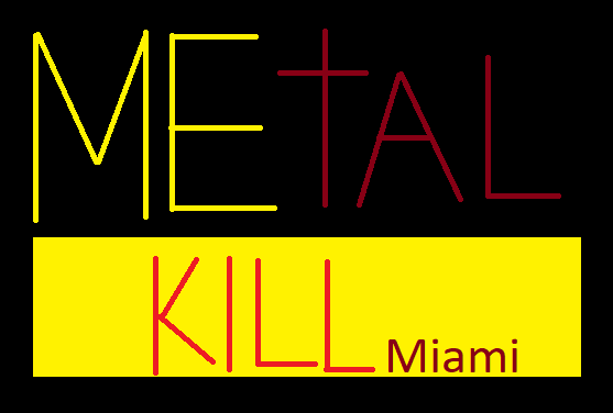 Cover image for METAL KILL MIAMI ( revised )