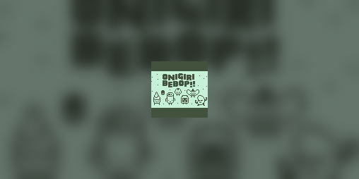 Cover image for Onigiri Bebop (Nokia 3310)