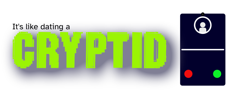 Cryptid, a TTRPG about Long Distance Relationships