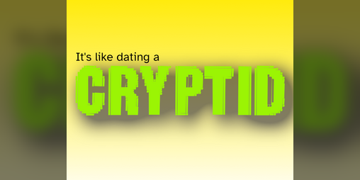 Cover image for Cryptid, a TTRPG about Long Distance Relationships