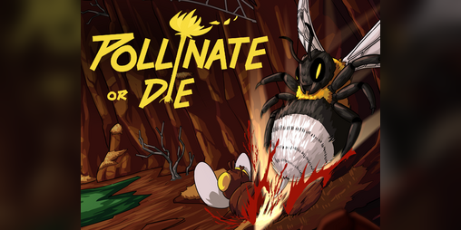 Cover image for Pollinate or Die