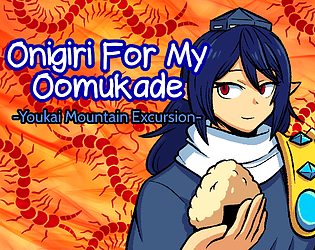 Onigiri For My Oomukade [Free] [Adventure] [Windows]