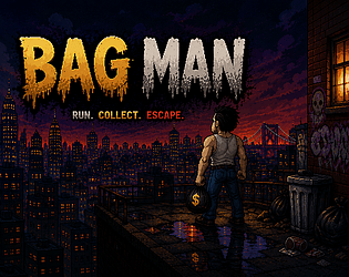 BAGMAN [Free] [Other]