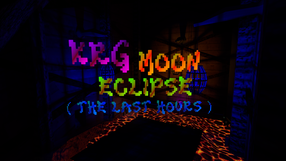 KRG MOON ECLIPSE ( THE LAST HOURS )