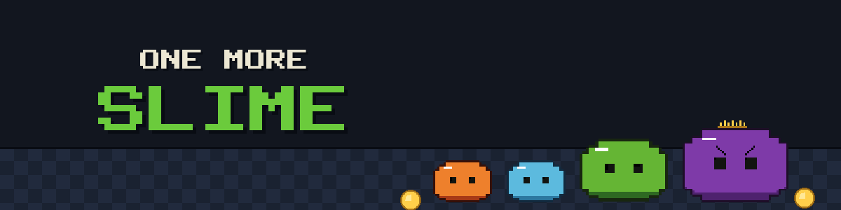 One More Slime
