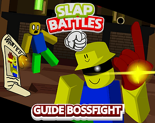 Slap Battles | Guide Bossfight Remade [Free] [Fighting]