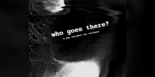 Cover image for WHO GOES THERE?