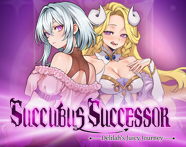 Cover image for Succubus Successor: Delilah's Juicy Journey