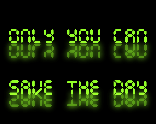 Cover image for Only You Can Save The Day!