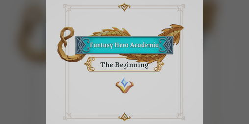 Cover image for Fantasy Hero Academia - The Beginning