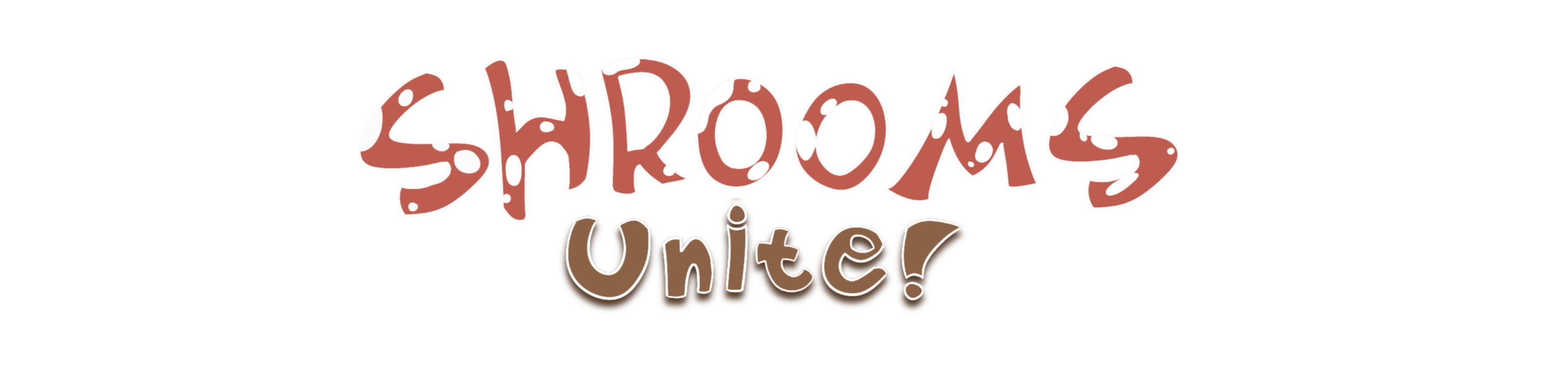 Shrooms Unite!