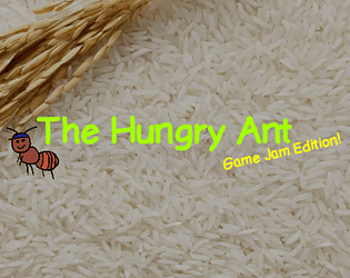 The Hungry Ant [Free] [Survival]