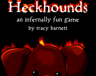 Heckhounds   - an infernally fun game 