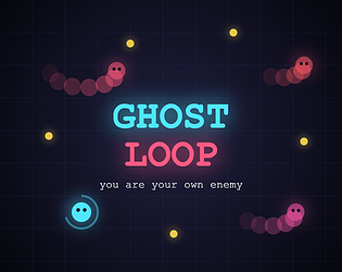 Ghost Loop [Free] [Action]