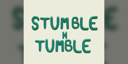Cover image for Stumble N Tumble (Demo)