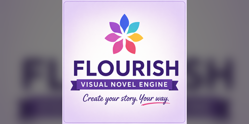 Cover image for Flourish Visual Novel Engine