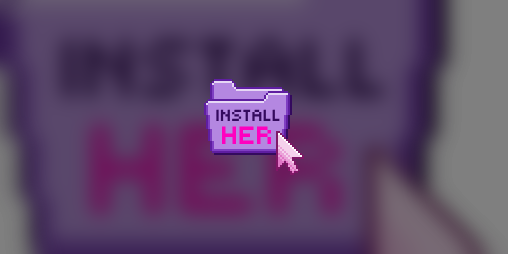 Cover image for INSTALL HER