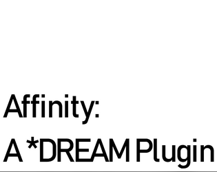 Affinity: A *DREAM Plugin   - Cyborg semio-ontology 