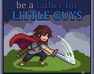 The little guys' father (DEMO) [Free] [Windows]