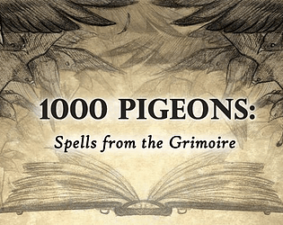 1000 Pigeons: Spells from the Grimoire