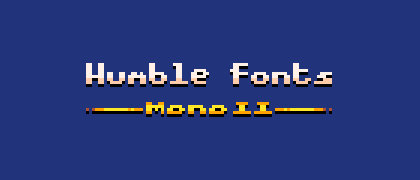 Humble Fonts - Monospace II