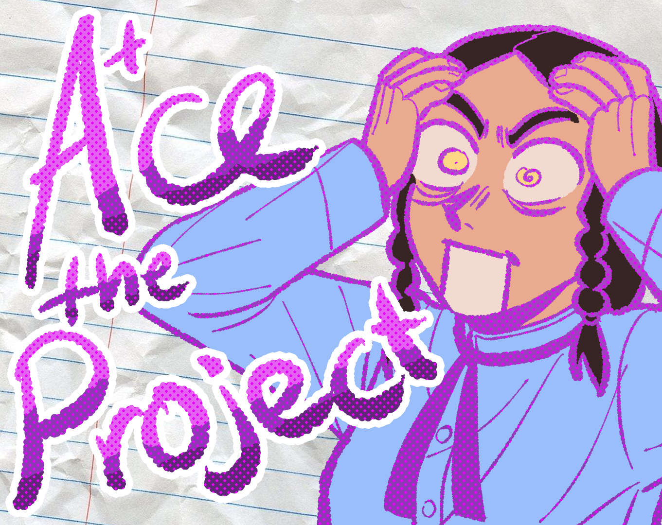 Cover image for Ace the Project!