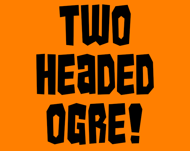 Cover image for Two Headed Ogre!