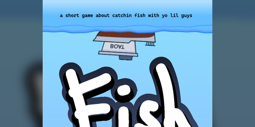 Cover image for [fish game]