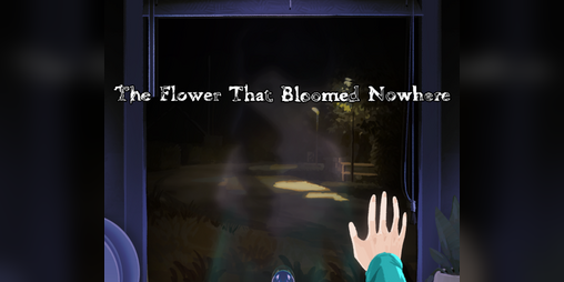 Cover image for The Flower That Bloomed Nowhere (Demo)