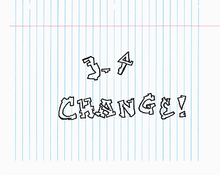 3-4 Change!