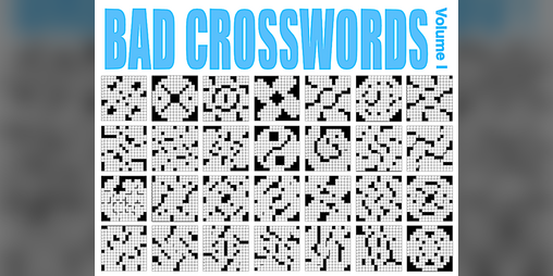 Cover image for Bad Crosswords! Vol. I