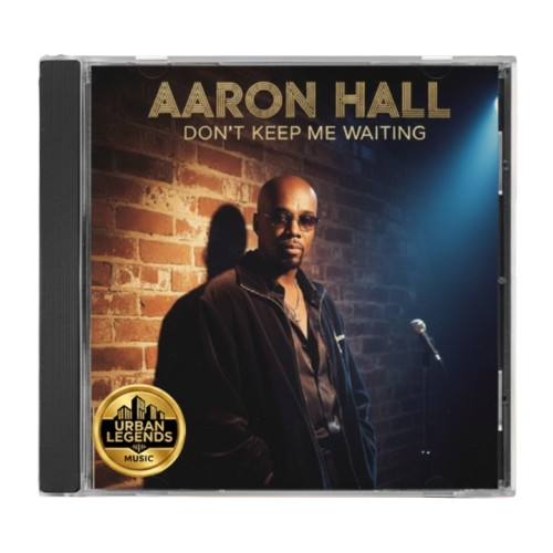 Cover image for Aaron Hall - Don’t Keep Me Waiting
