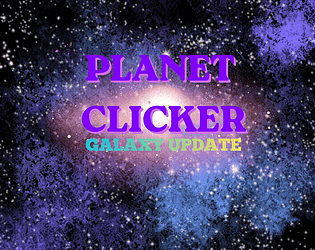 (UPDATE) Planet Clicker ALPHA