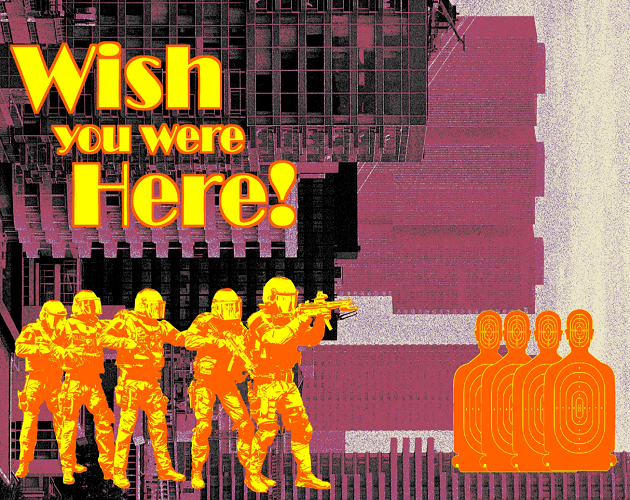 Cover image for Wish you were here! #1 "Weapons & Tactics"