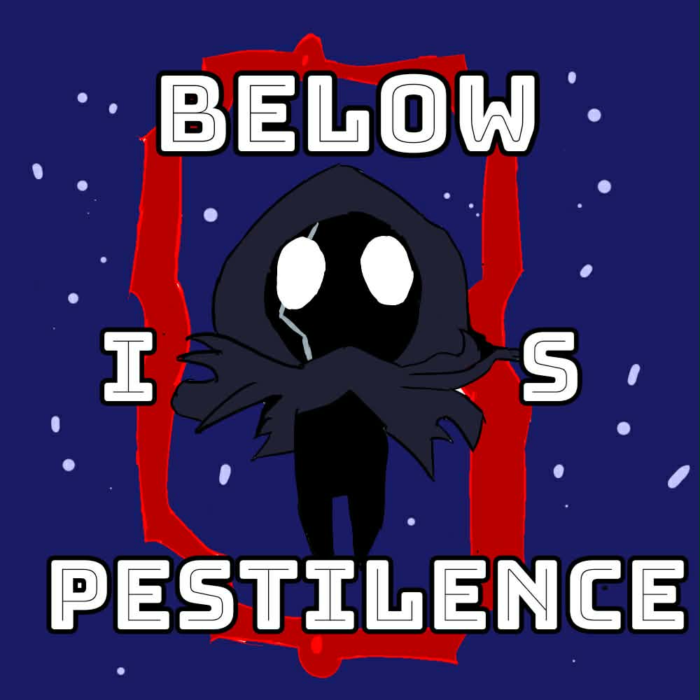 Cover image for Below Is Pestilence Demo