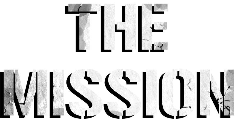 The Mission