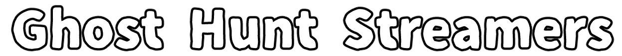 Ghost Hunt Streamers